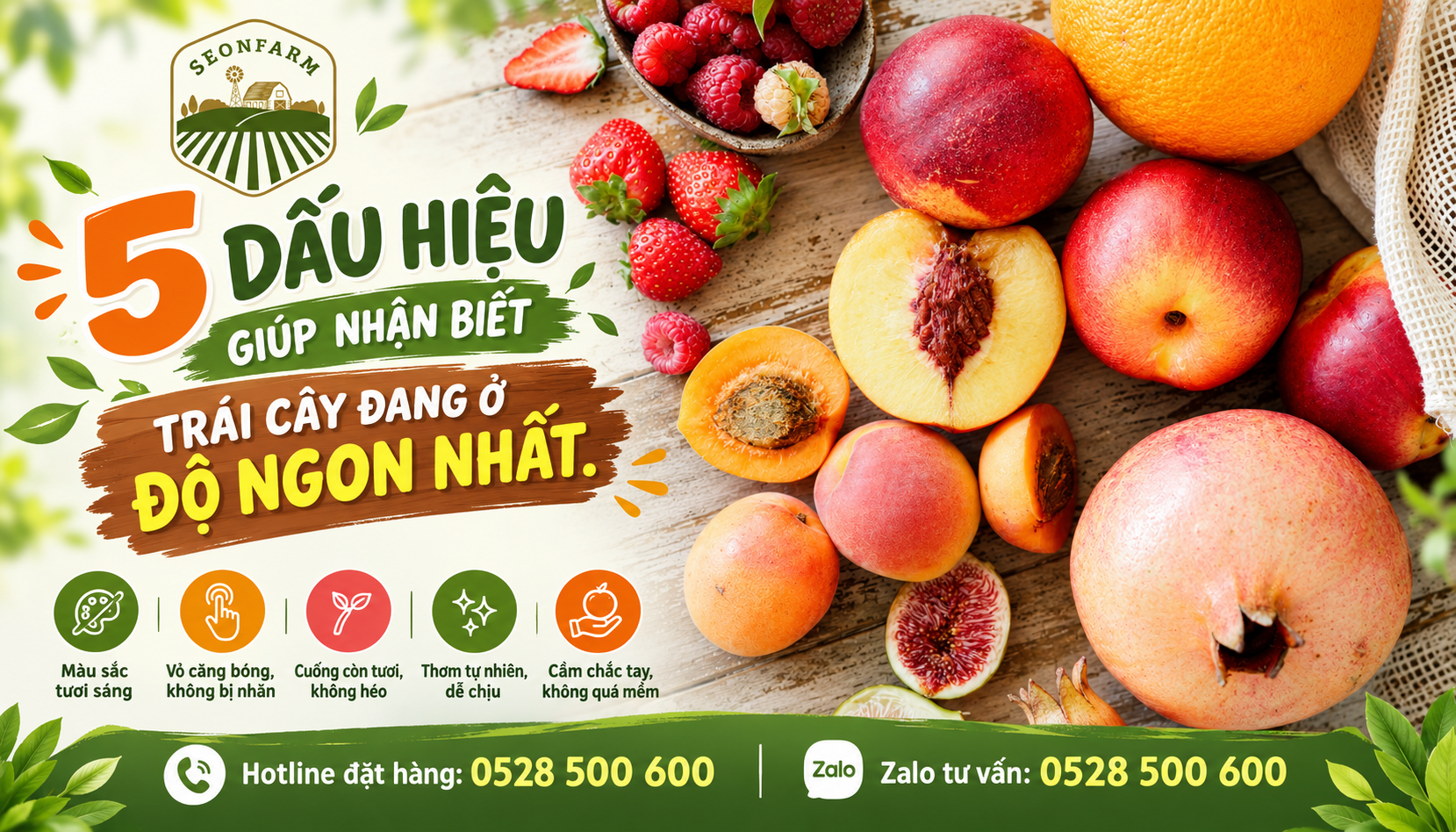 5 dấu hiệu giúp nhận biết trái cây đang ở độ ngon nhất